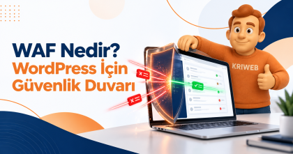 WAF Nedir? WordPress Sitenizi Neyden Korur, Neyden Korumaz?